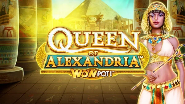 Pesona Queen of Alexandria yang Bikin Betah Main!!